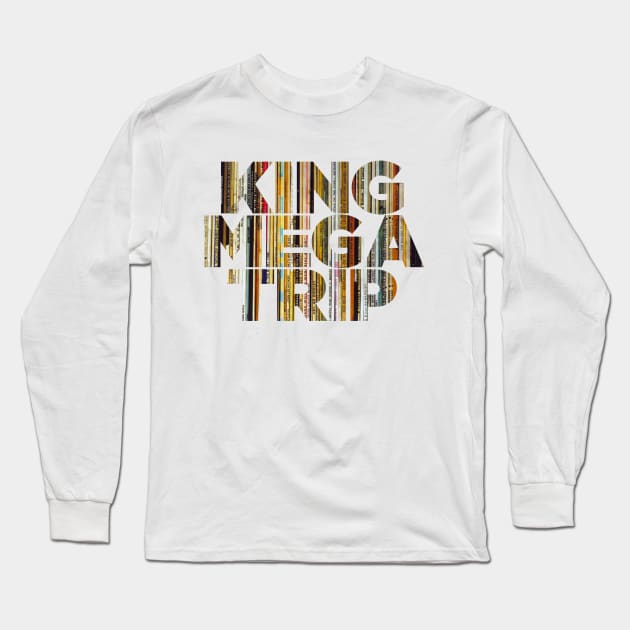 King Megatrip Neo Logo (records) Long Sleeve T-Shirt by Megatrip